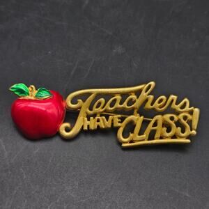AJC Teacher Appreciation Brooch Teacher's Have Class Apple Gold Tone